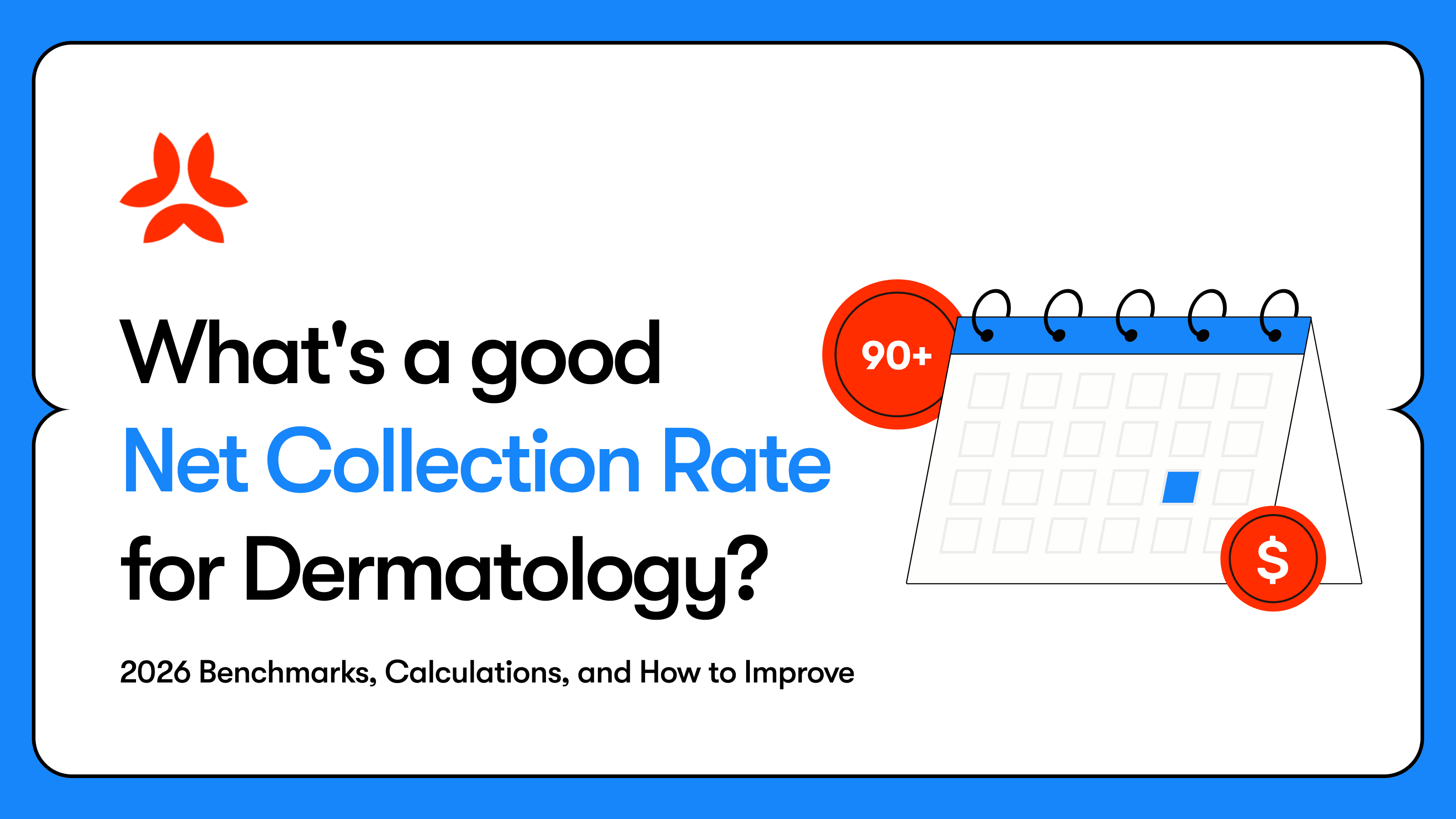 What's a Good Net Collection Rate for Dermatology?